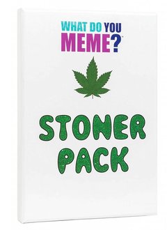 What Do You MEME? - Stoner Pack