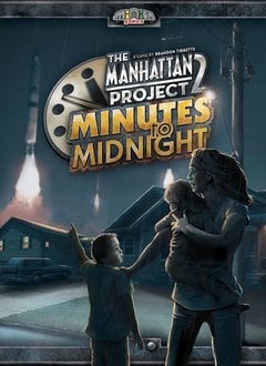 Manhattan Project 2: Minutes to Midnight