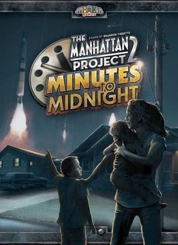 Manhattan Project 2: Minutes to Midnight