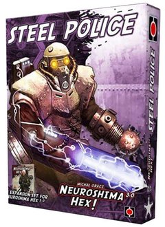 Steel Police: Neuroshima Hex!