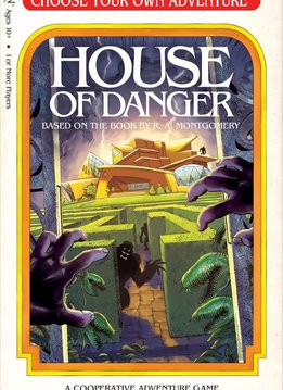 Choose Your Own Adventure - House Of Danger
