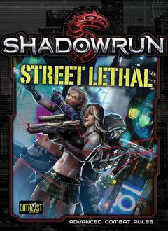 Shadowrun 5th Street Lethal