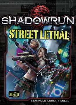 Shadowrun 5th Street Lethal