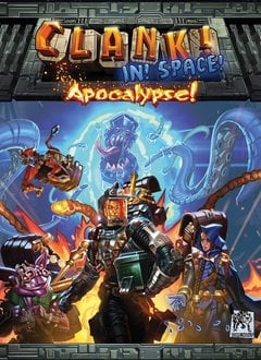 Clank! In! Space! Apocalypse!