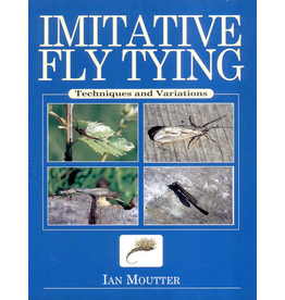 Imitative Fly Tying (hardcover) - Ian Moutter