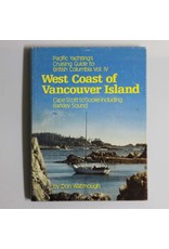 Hardcover book - Cruising Guide West Coast of Vancouver Island, Pacific Yachting, 1984