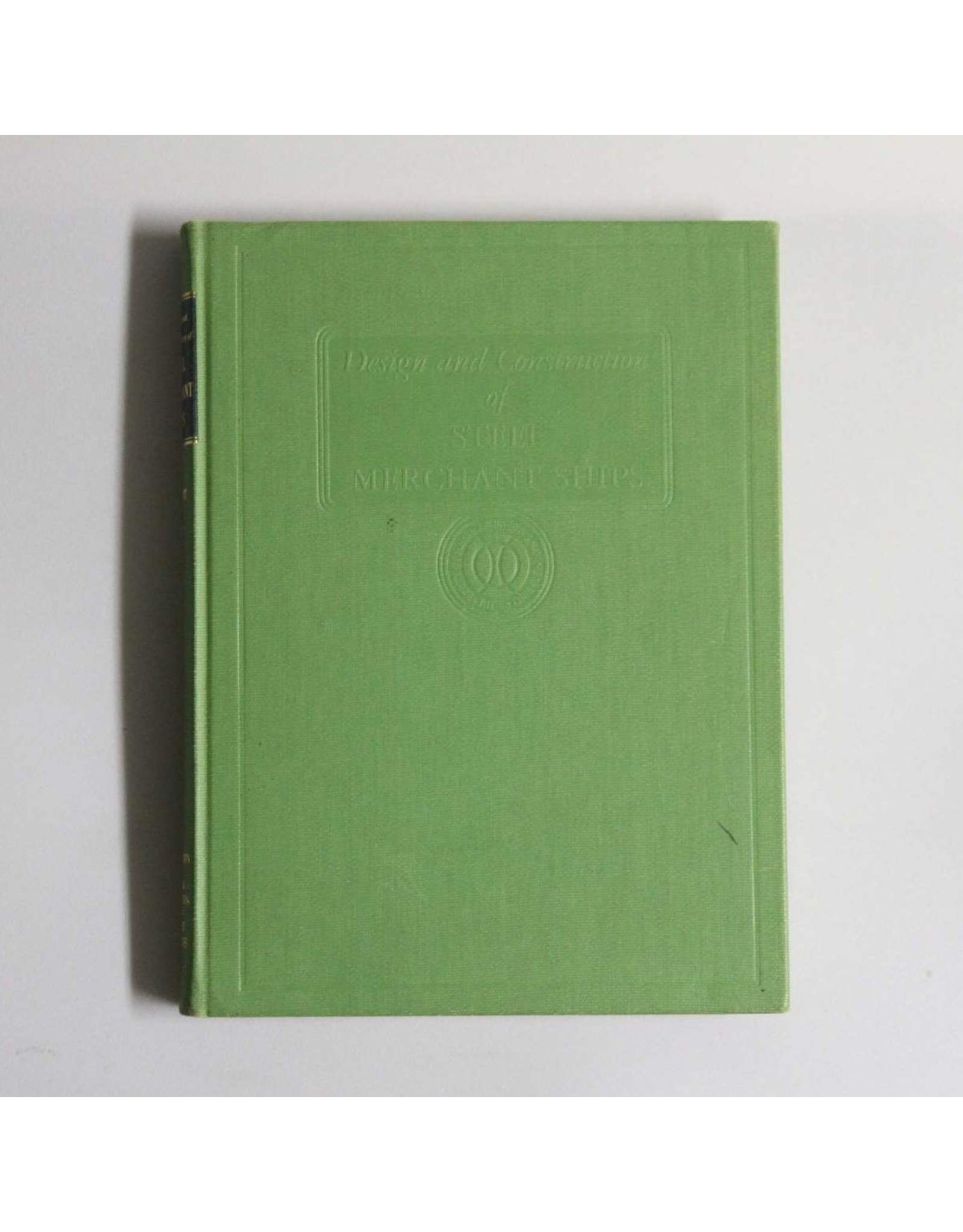 Hardcover book - Design and Construction of Steel Merchant Ships, Arnott, 1955