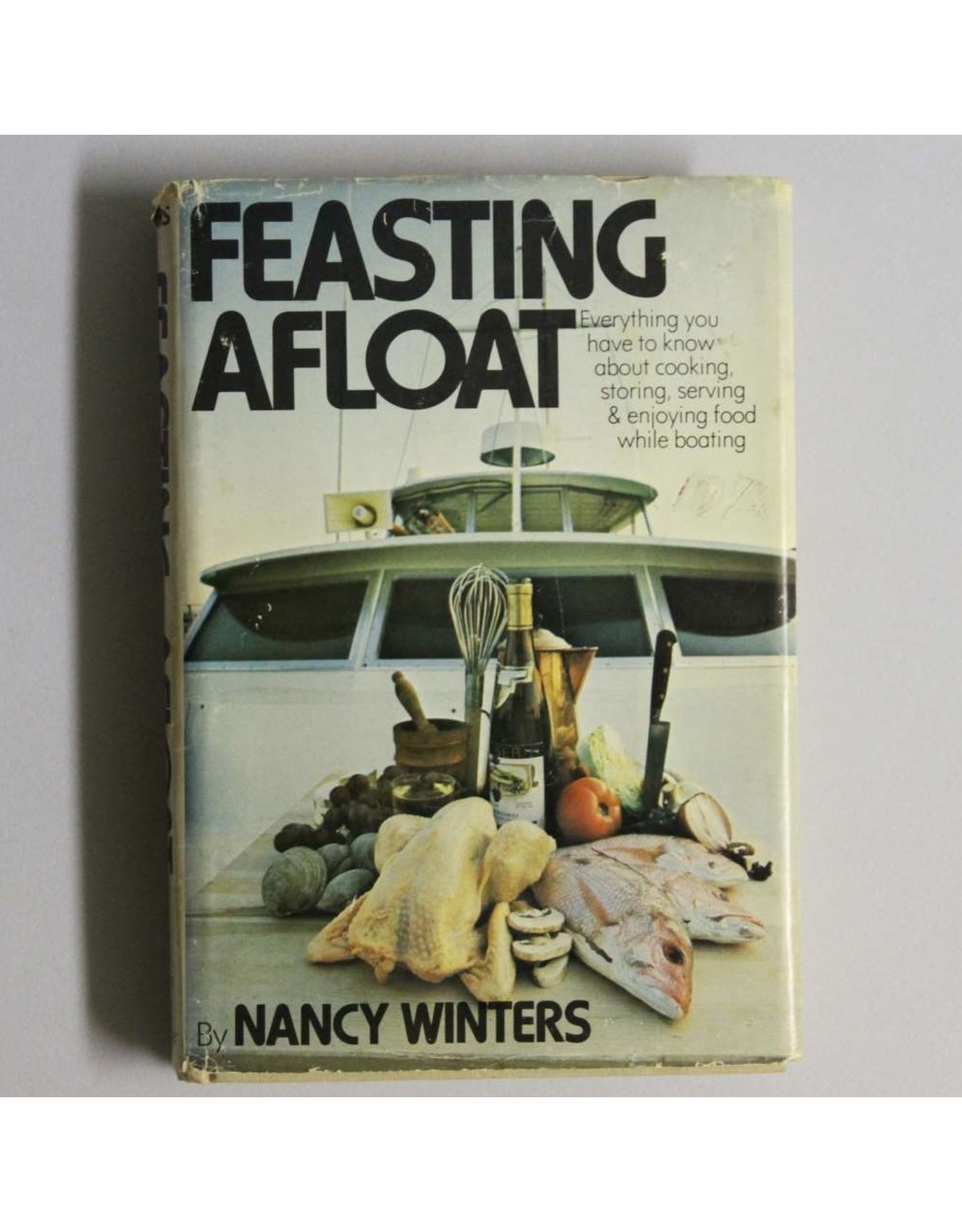 Hardover book - Feasting Afloat by Nancy Winters, 1972