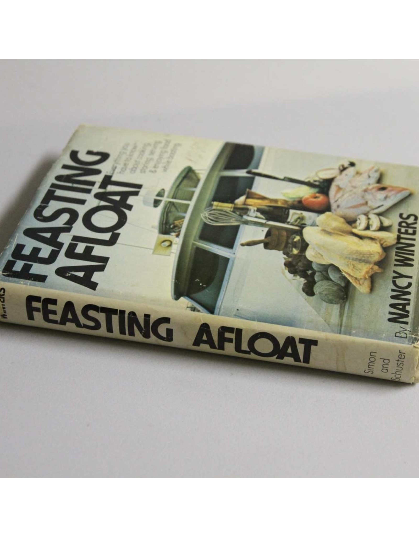 Hardover book - Feasting Afloat by Nancy Winters, 1972