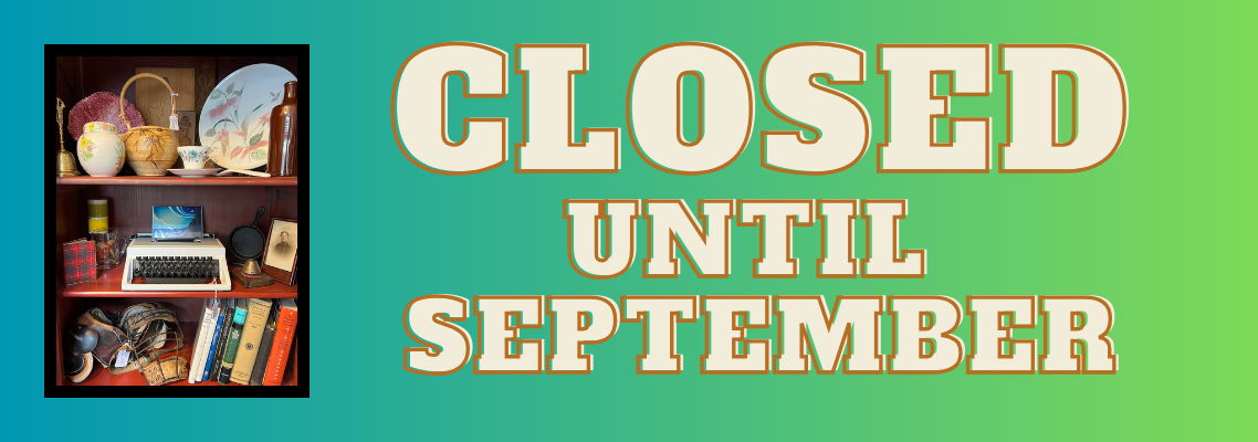 Closed until mid-September