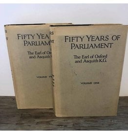 Fifty Years of Parliament by Cassell