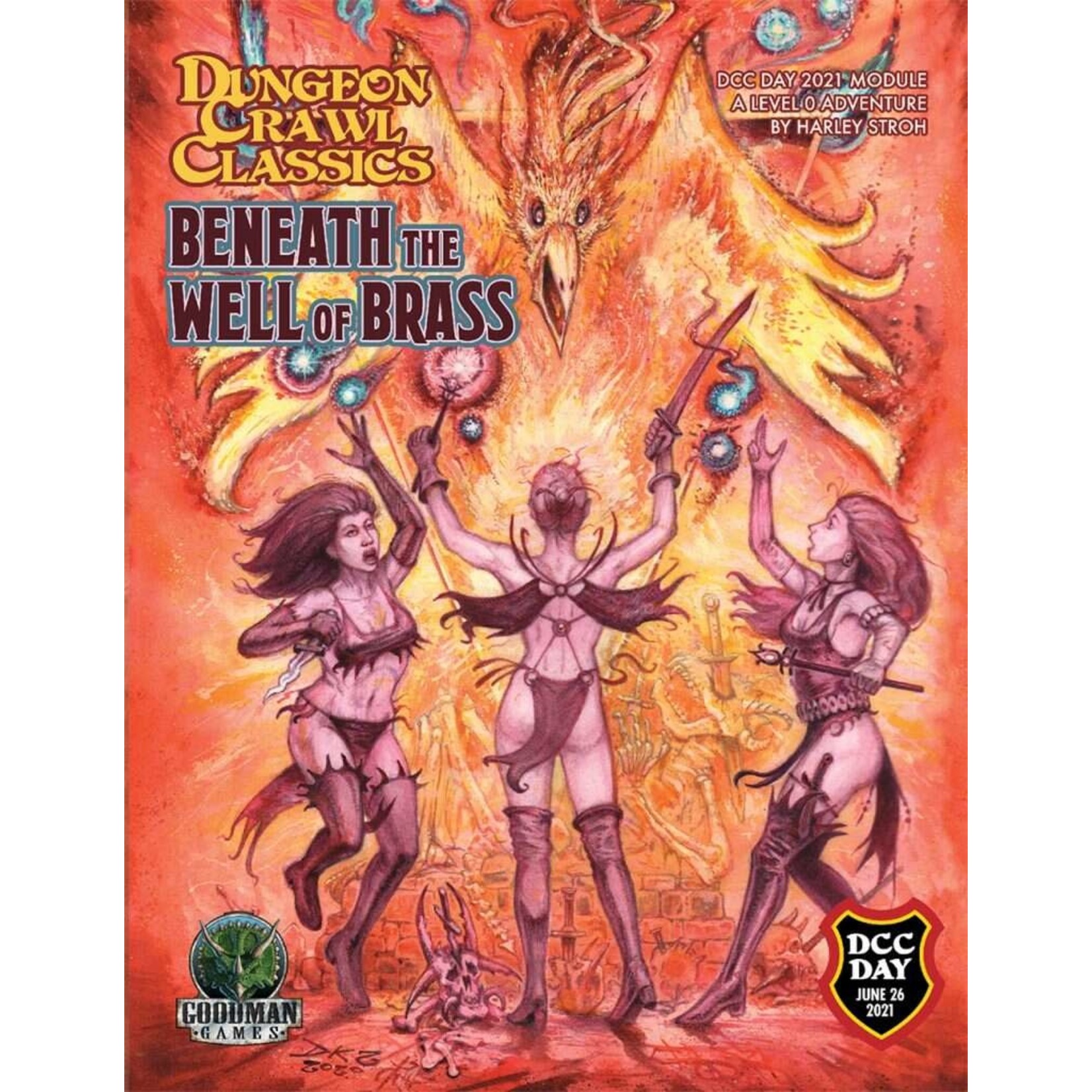 Dungeon Crawl Classics Beneath the Well of Brass