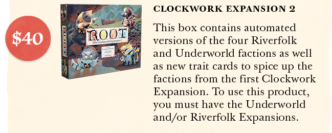 Root Clockwork Expansion 2 - Phoenix Fire Games Root Clockwork Expansion 2 - Phoenix Fire Games