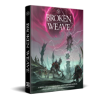Broken Weave - Core Rulebook