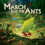 March of the Ants - Deluxe Edition