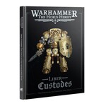 Games Workshop Horus Heresy: Liber Custodes