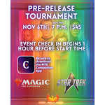 Wizards of the Coast MTG: Star Trek - Prerelease - Friday 11/6 - 7PM