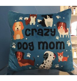 Snori Dori Designs Crazy Dog Mom Pillow