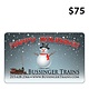 Bussinger Trains $75 Gift Card