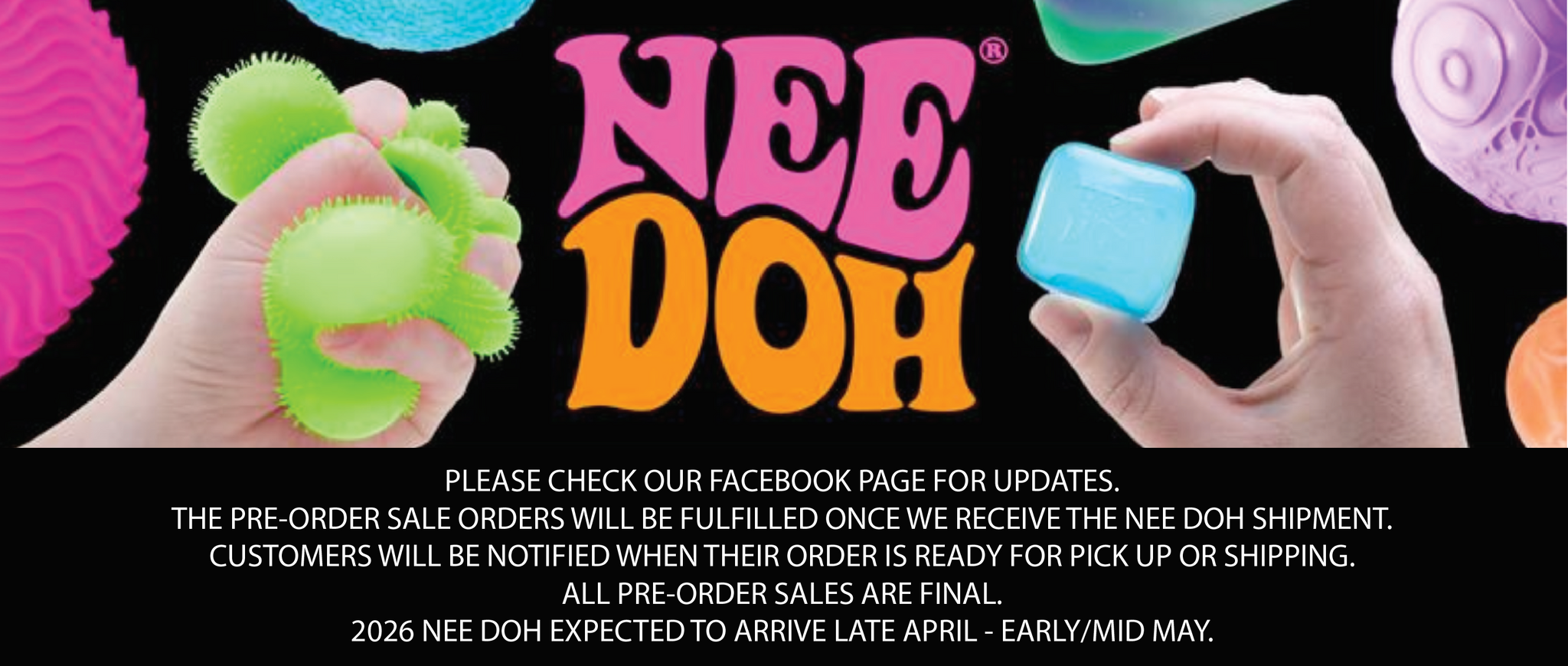 Nee Doh Pre-Order Sale! 