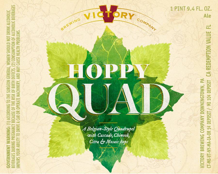 Victory Brewing Co. Hoppy Quad ABV: 13%