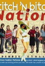 Stitch & Bitch Nation BY DEBBIE STOLLER