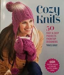 Cascade Cozy Knits 50 Fast & Easy Projects Tanis Gray