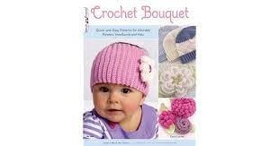 Crochet Bouquet Baby & Kids by Cony Larsen