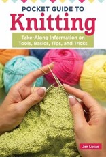 Pocket Guide to Knitting by Jen Lucas