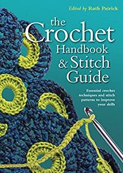 Crochet Handbook & Stitch Guide