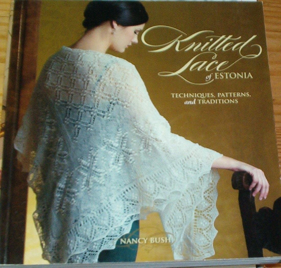 Interweave Knitted Lace of Estonia by Nancy Bush