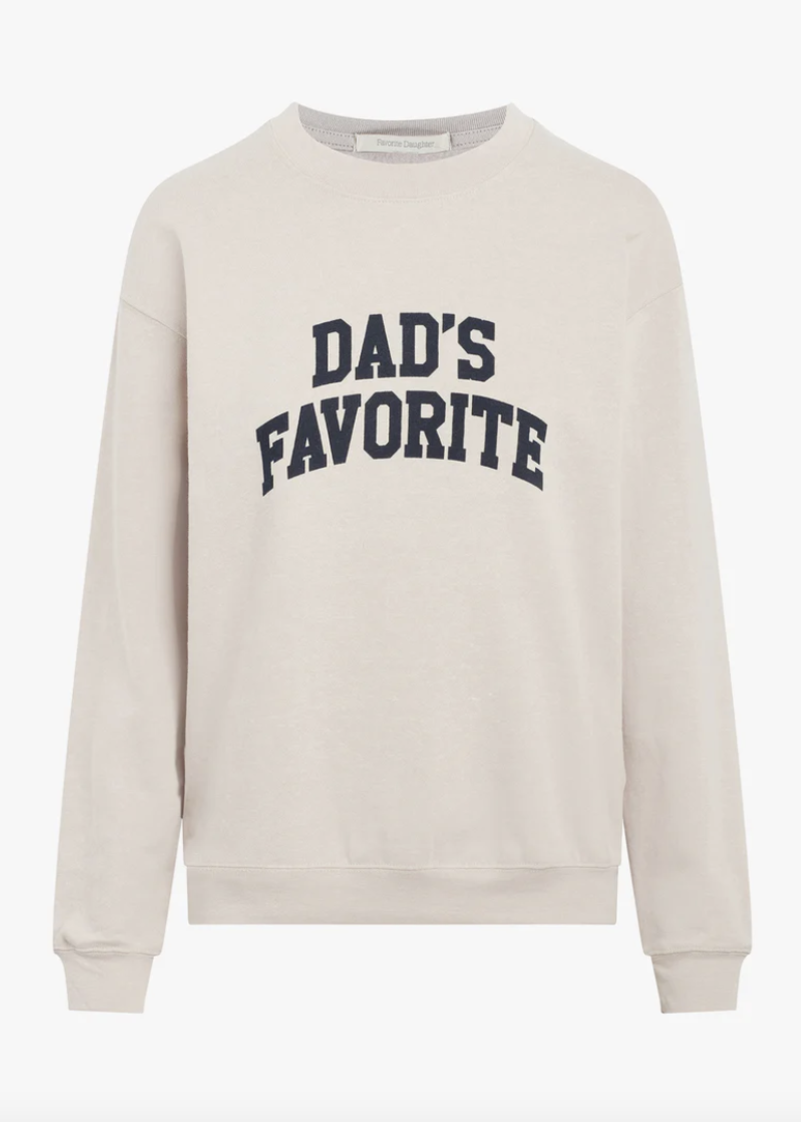 FAVORITE DAUGHTER FAVORITE DAUGHTER DAD'S FAVORITE SWEATSHIRT
