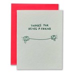 Ladyfingers Letterpress Ladyfingers Thanks for being a friend Card