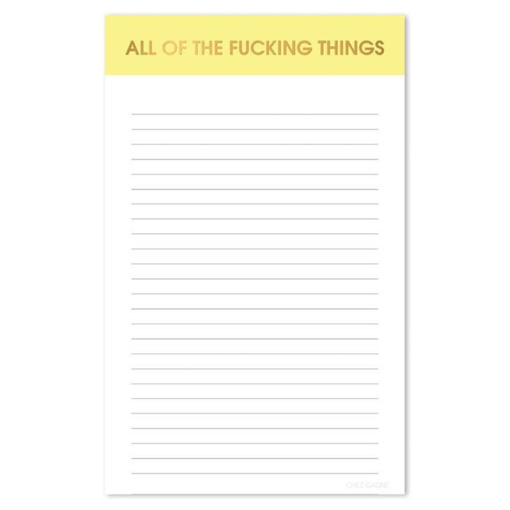 Chez Gagne Chez Gagne All The Fucking Things Notepad