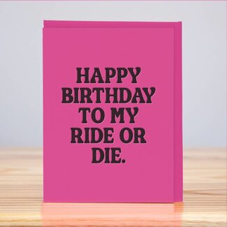 Huckleberry Ride or Die Birthday