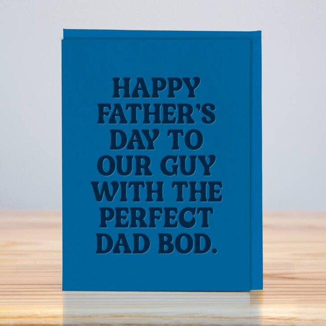 Perfect Dad Bod - Father's Day
