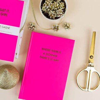 Chez Gagne Where There's A Woman There's A Way Pink Journal