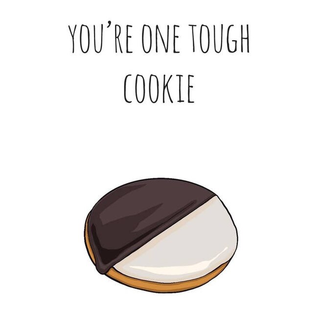 Tough Cookie