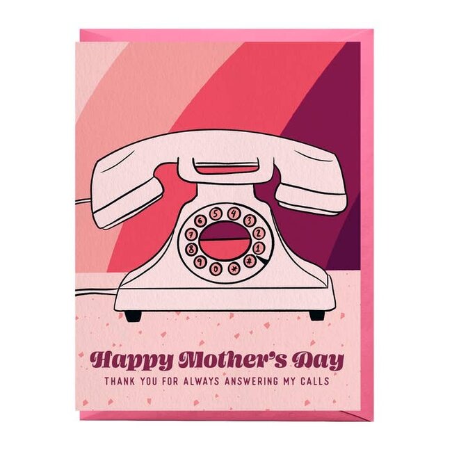 Mother's Day Call Greeting Card