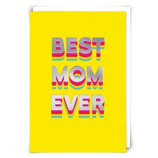Redback Cards Best Mom Ever Greeting Card