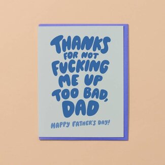 Thanks Dad Funny - Father's Day