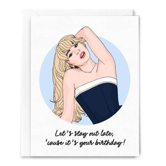 Sammy Gorin Let's Stay Out Late Birthday Card