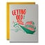 Getting Old Is A Real Drag Birthday Letterpress Card