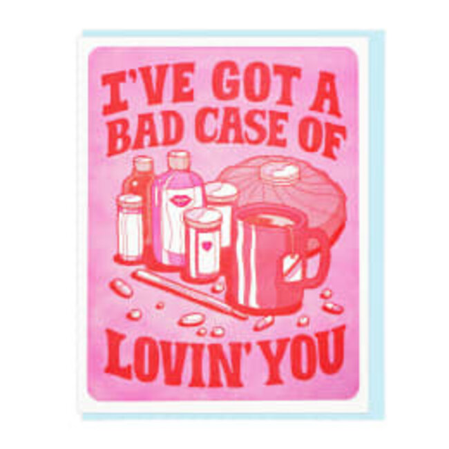 Bad Case Of Lovin' You