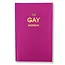 The Gay Agenda - Journal