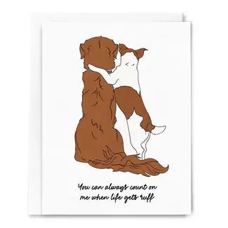 Sammy Gorin Count On Me When Life Gets Ruff Card