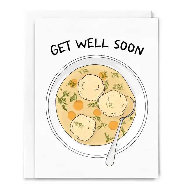 Get Well Soon Matzah Ball Soup Card