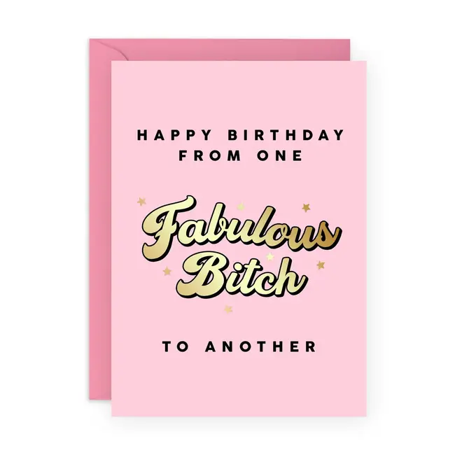 One Fabulous Bitch To Another Funny Birthday