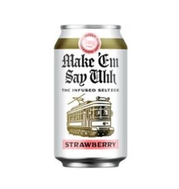 Make Em Say Uhh 5mg Seltzer Strawberry