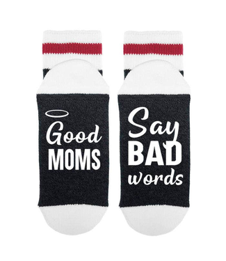 Sock Dirty To Me SOCKS - Good Moms Say Bad Words - MATTE WHITE